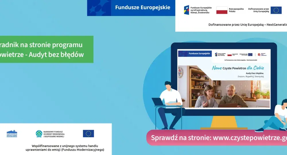 Audyt energetyczny Czyste Powietrze - uniknij błędów i zyskaj!