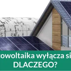 Panele fotowoltaiczne na dachu i na ziemi, obok rysunków technicznych. Czy fotowoltaika wyłącza się, gdy prąd stały (dc) jest problemem?