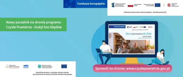 Audyt energetyczny Czyste Powietrze - uniknij błędów i zyskaj!